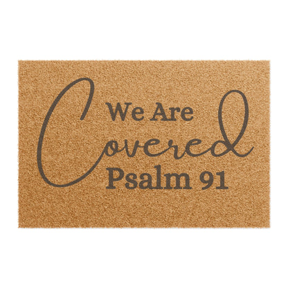 We Are Covered Psalm 91 Doormat | Faith-Based Welcome Mat