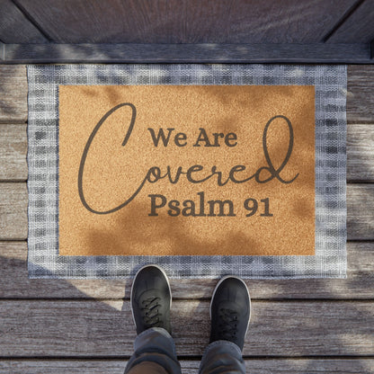 We Are Covered Psalm 91 Doormat | Faith-Based Welcome Mat