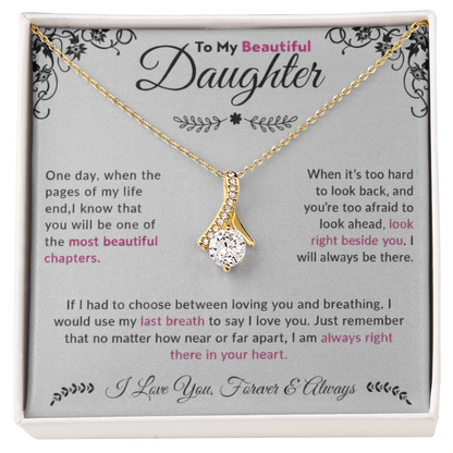 To My Beautiful Daughter| Alluring Beauty Necklace