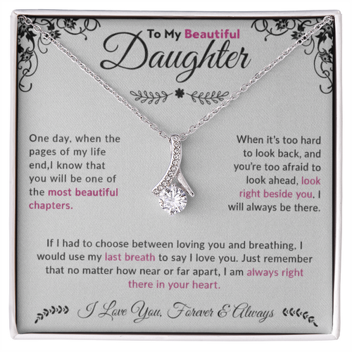 To My Beautiful Daughter| Alluring Beauty Necklace