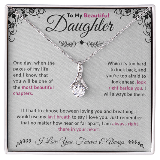 To My Beautiful Daughter| Alluring Beauty Necklace
